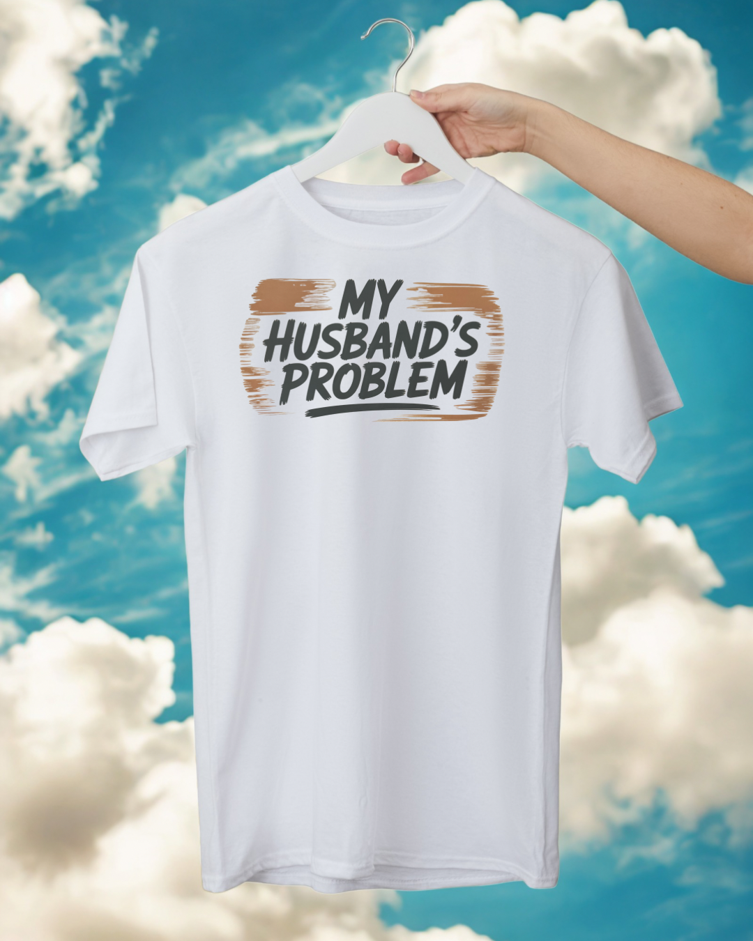 MY HUSBAND'S PROBLEM