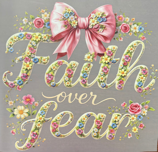 FAITH OVER FEAR