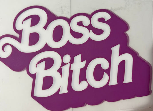 BOSS BITCH
