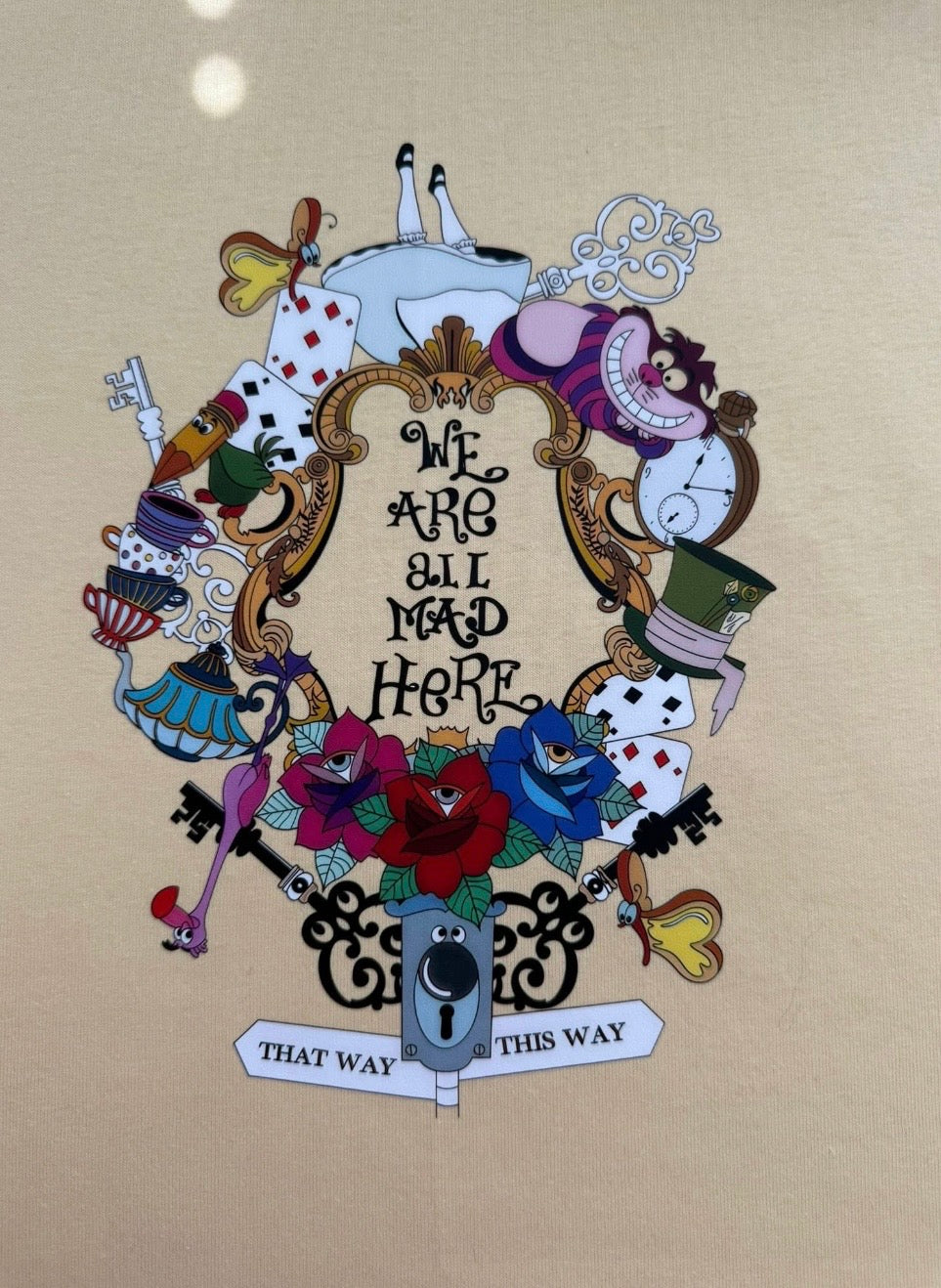 WE ARE ALL MAD HERE