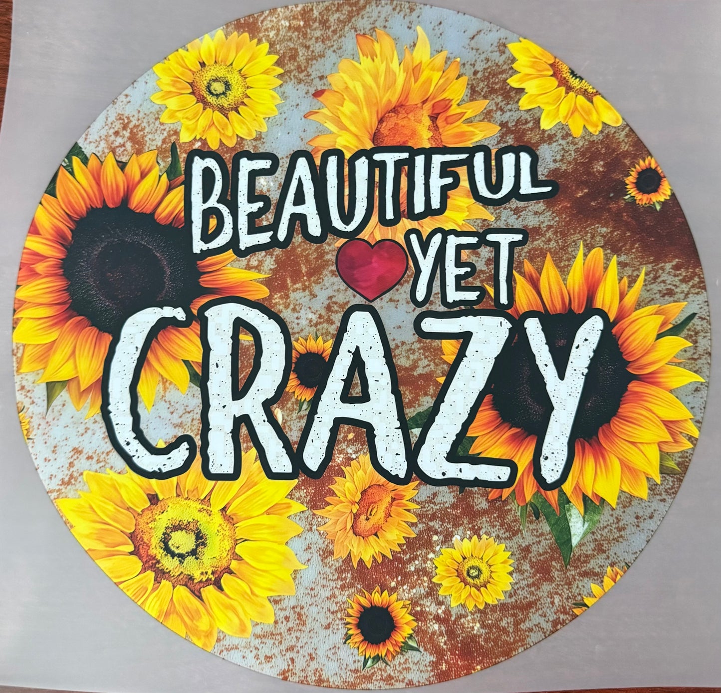 BEAUTIFUL YET CRAZY