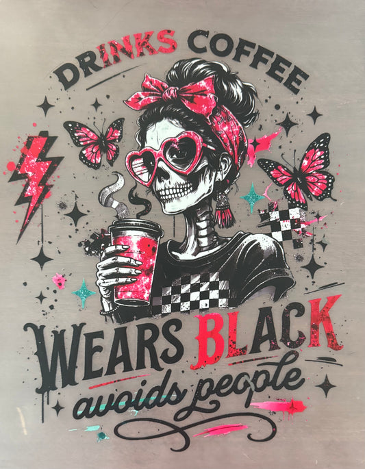 DRINKS COFFEE WEARS BLACK AVOIDS PEOPLE
