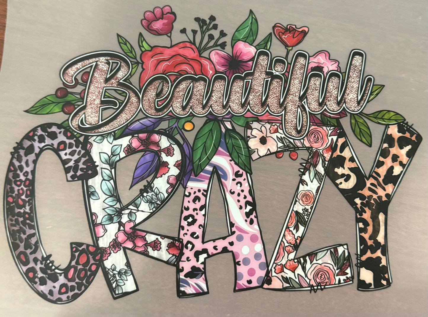 BEAUTIFUL CRAZY