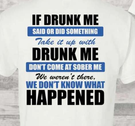 IF DRUNK ME....