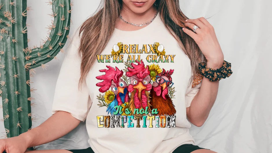 RELAX WE'RE ALL CRAZY