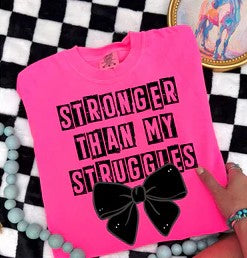 STRONGER THAN MY STRUGGLES