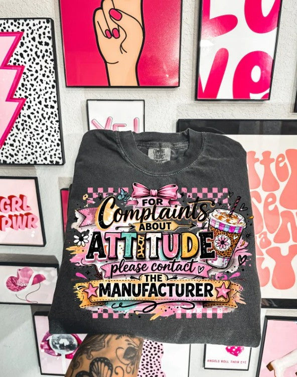 FOR COMPLAINTS ABOUT ATTITUDE