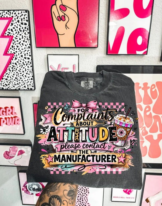 FOR COMPLAINTS ABOUT ATTITUDE