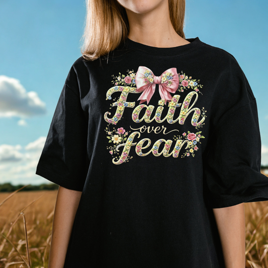 FAITH OVER FEAR
