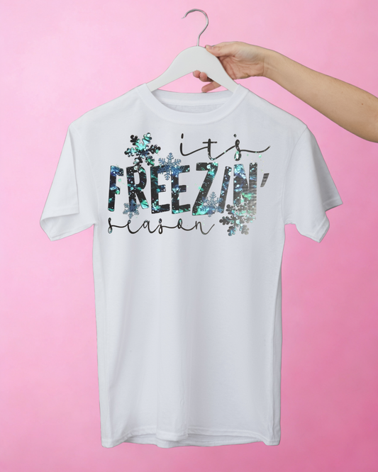 IT'S FREEZIN' SEASON