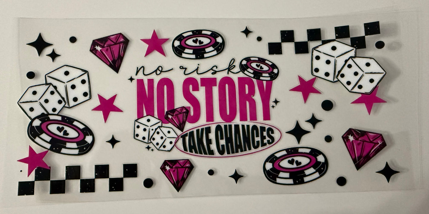 No Risk No Story