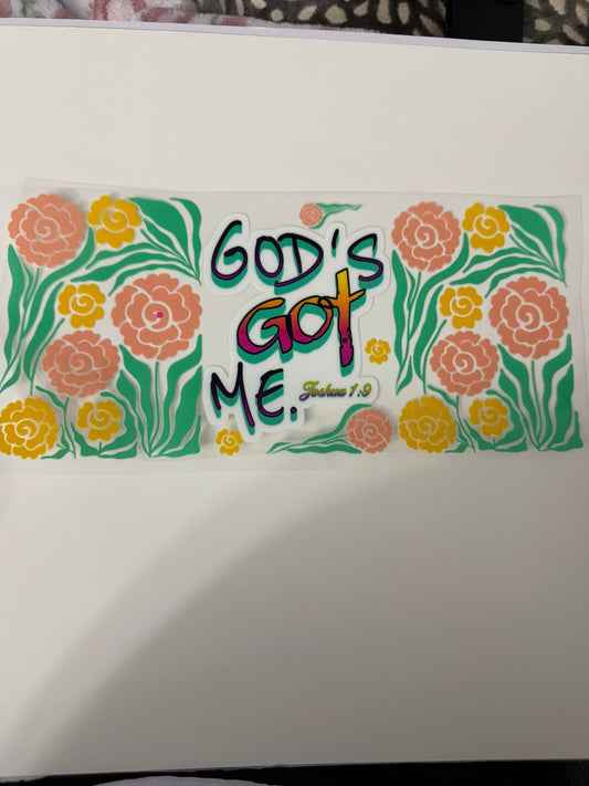 God’s Got Me