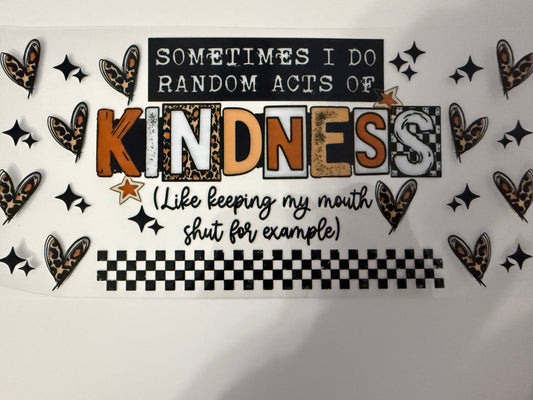 Random Acts Of Kindness