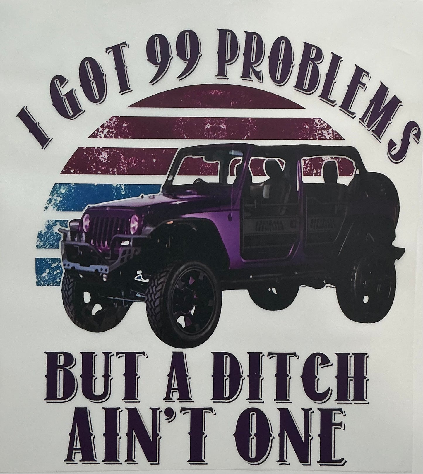 DITCH AIN’T ONE