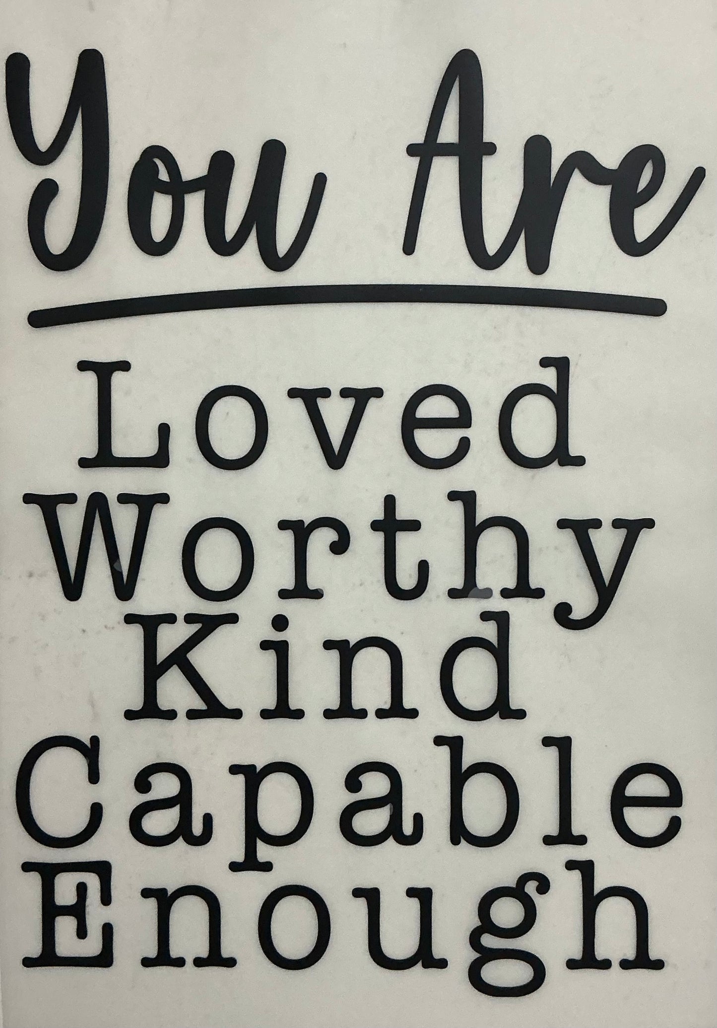 You Are