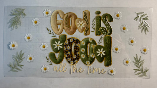 GOD IS GOOD - GREEN