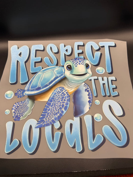 RESPECT THE LOCALS
