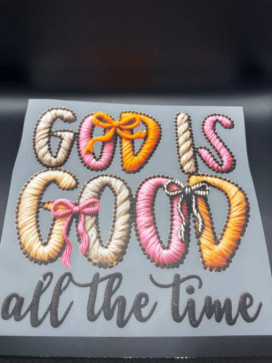 GOD IS GOOD ALL THE TIME - YARN