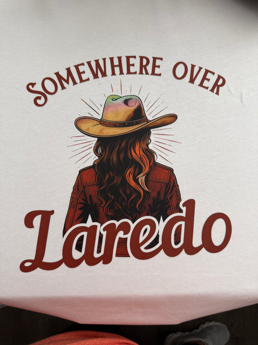 SOMEWHERE OVER LAREDO
