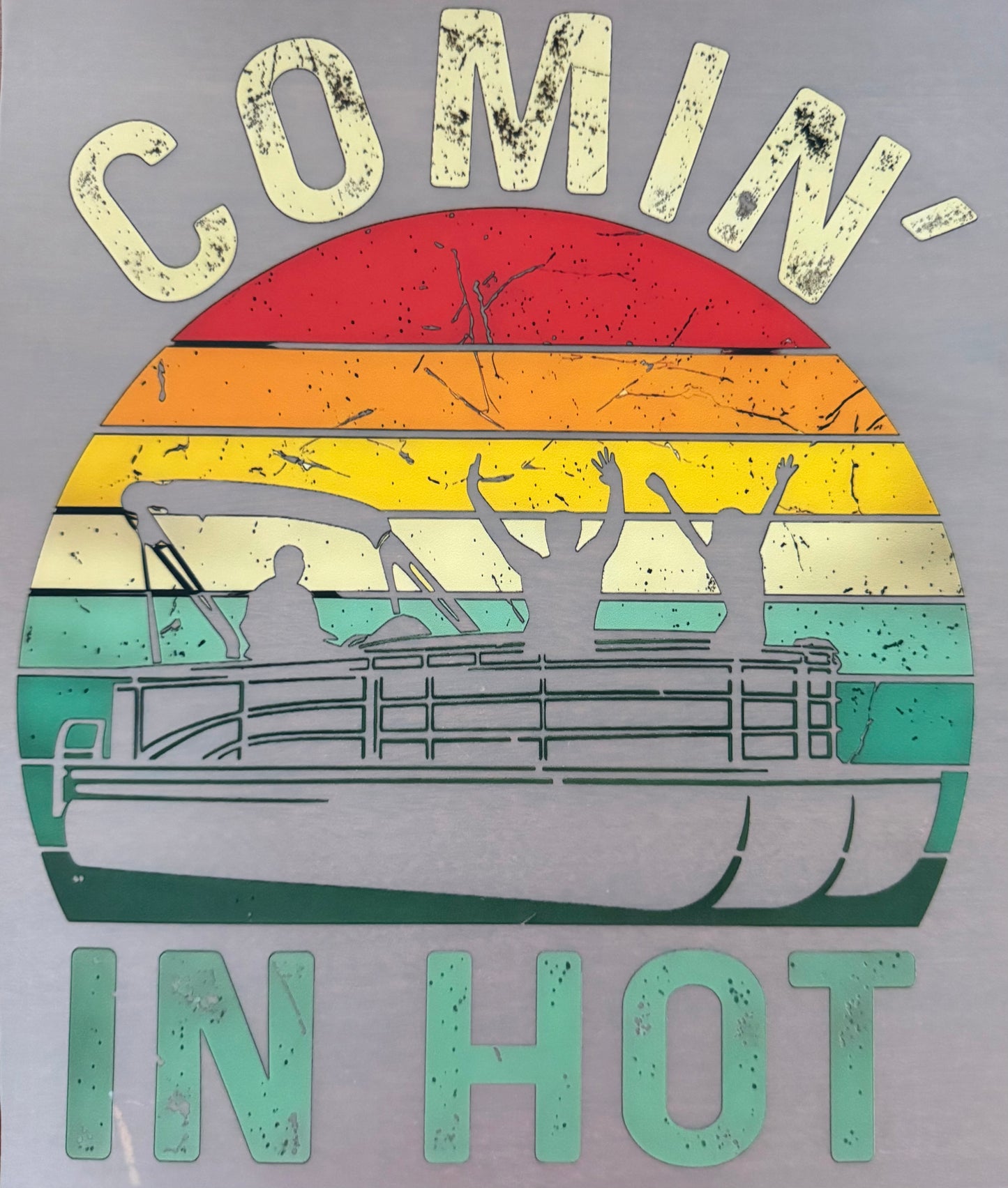 COMIN' IN HOT