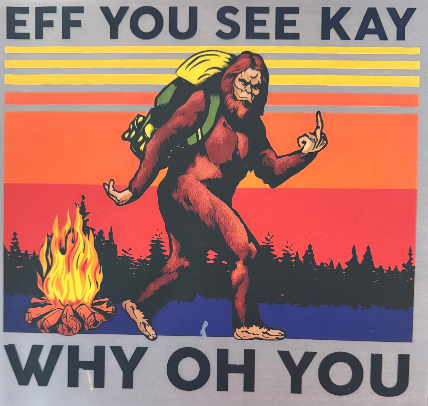 EFF YOU SEE KAY WHY OH YOU