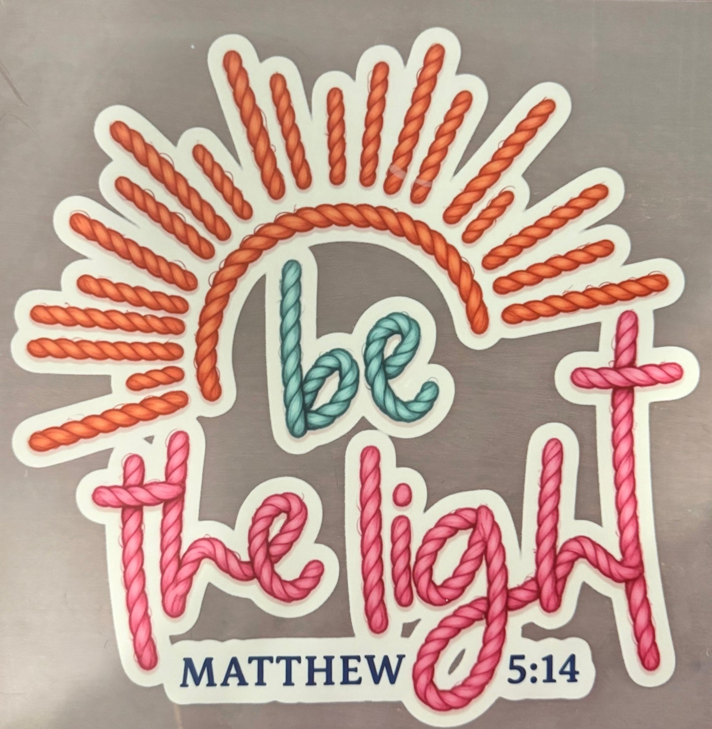 BE THE LIGHT
